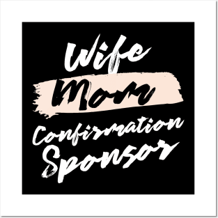 Cute Wife Mom Confirmation Sponsor Gift Idea Posters and Art